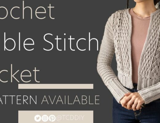 Crochet Cable Stitch Jacket | Pattern & Tutorial DIY