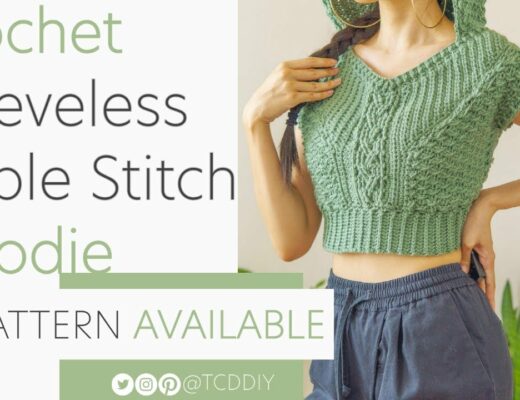 Crochet Sleeveless Cable Stitch Hoodie | Pattern & Tutorial DIY